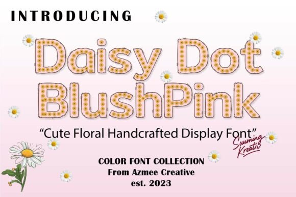 Daisydotblushpink Font