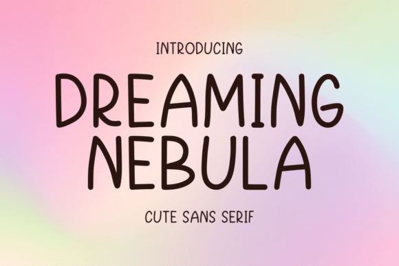 Dreaming Nebula: A Playful Font for Web Design