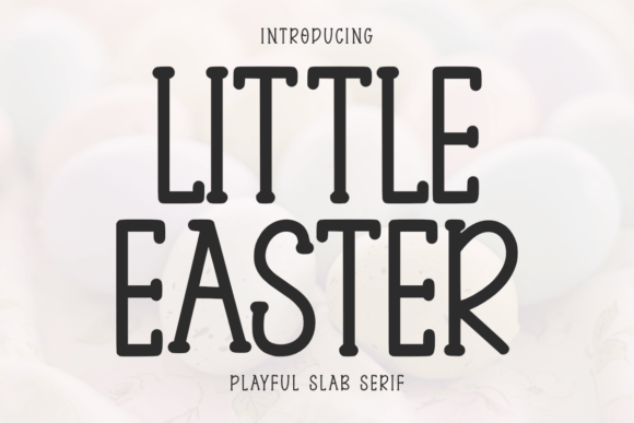 Little Easter Font for Creative Projects