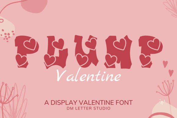 Plump Valentine Font for Business
