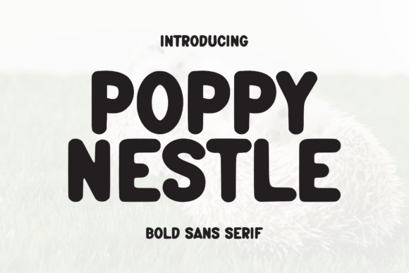 Poppy Nestle Font for Web Design