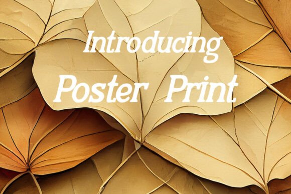 Poster Print Font Review