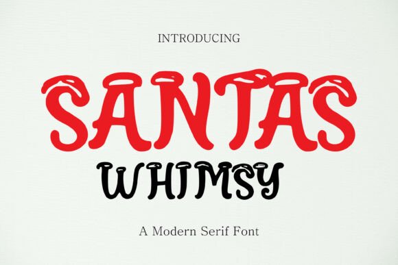 Santas Whimsy: A Festive Font for Impact