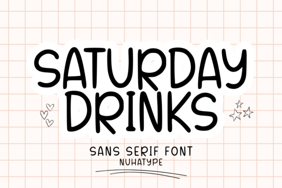 Saturday Drinks: A Font for Calm and Clarity