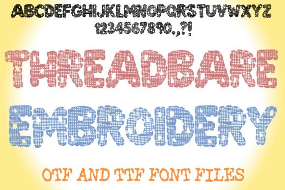 Threadbare Embroidery Font