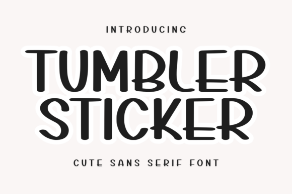 Tumbler Sticker Font for Web Design